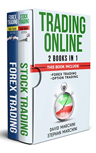 Trading Online 2 Books in 1: Learn Trading Online, how Make Money with Forex Trading and with Stock Trading using Correct Psychology and reach your Financial Goals - Click to Buy