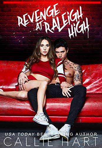 Revenge At Raleigh High (Raleigh Rebels Series Book 2) - Click to Buy