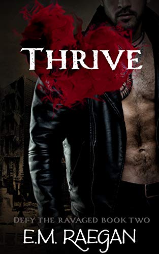 Thrive (Defy the Ravaged Book 2) - Click to Buy