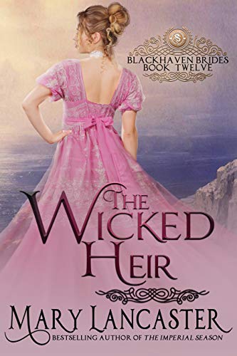 The Wicked Heir (Blackhaven Brides Book 12) - Click to Buy