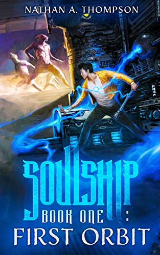First Orbit (Soulship Book 1) - Click to Buy