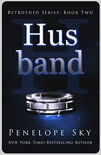 Husband (Betrothed #2): A Dark Mafia Arranged Marriage Romance - Click to Buy