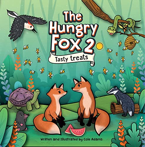 The Hungry Fox 2: Tasty Treats (The Hungry Fox Adventures) (English Edition) - Click to Buy