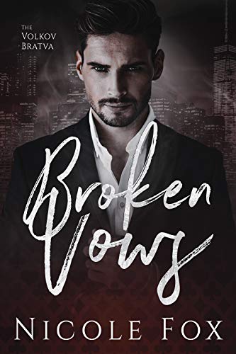Broken Vows: A Dark Mafia Romance (Volkov Bratva Book 1) (English Edition) - Click to Buy