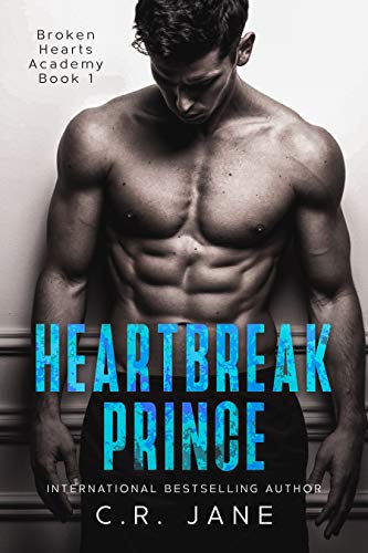 Heartbreak Prince: A Bully Romance (Broken Hearts Academy Book 1) - Click to Buy