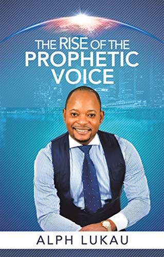 The Rise of the Prophetic Voice - Click to Buy