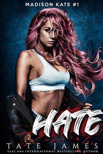 HATE: An enemies to lovers reverse harem romance (Madison Kate Book 1) - Click to Buy