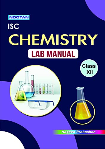 NOOTAN ISC Board Chemistry Lab-Manual for Class 12th Academic Year 2025-26 Nageen Prakashan - R.K. Sharma - Click to Buy