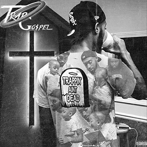 Trap Go$pel [Explicit] - Click to Buy