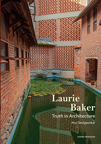 Laurie Baker: Truth in Architecture - Click to Buy