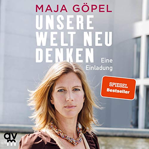 Unsere Welt neu denken: Eine Einladung