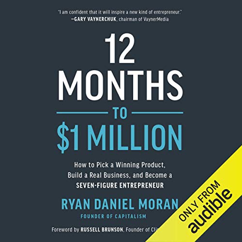 12 Months to $1 Million: How to Pick a Winning Product, Build a Real Business, and Become a Seven-Figure Entrepreneur - Click to Buy