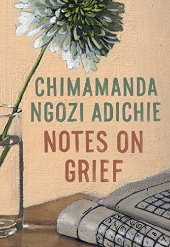 Notes on Grief: A Memoir - Click to Buy