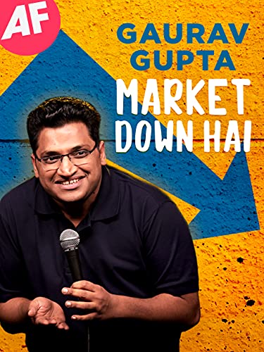 Gaurav Gupta: Market Down Hai - Click to Buy