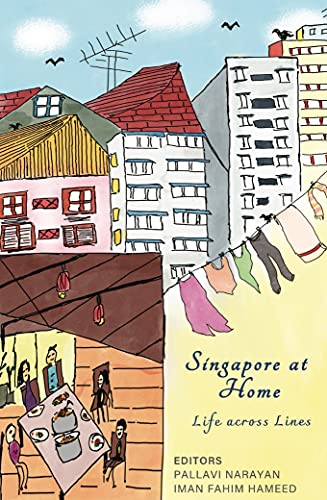 Singapore At Home: Life Across Lines
