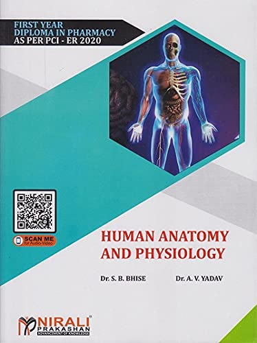 HUMAN ANATOMY AND PHYSIOLOGY (First Year FY Diploma Pharmacy - PCI's ER 2020) - Click to Buy