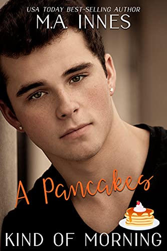 A Pancakes Kind of Morning (One of Those Days Book 2) - Click to Buy