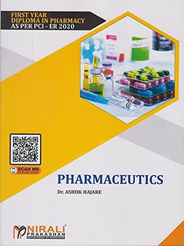 PHARMACEUTICS (First Year FY Diploma Pharmacy - PCI's ER 2020) - Click to Buy