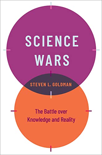 Science Wars: The Battle over Knowledge and Reality - Click to Buy