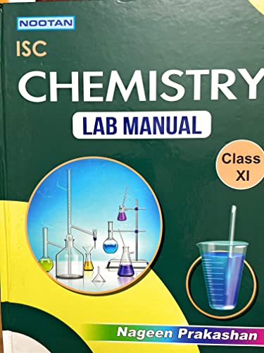 ISC CHEMISTRY LAB MANUAL CLASS XI NOOTAN ( with note book ) - Click to Buy