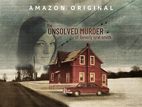 The Unsolved Murder of Beverly Lynn Smith - Click to Buy