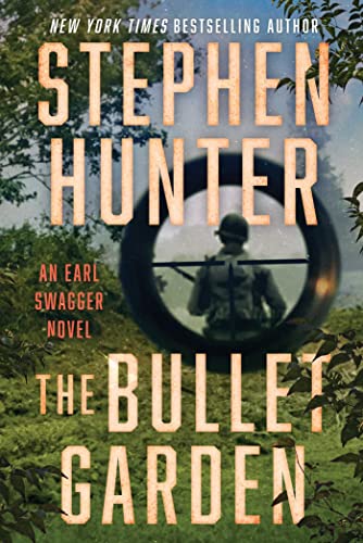 The Bullet Garden: An Earl Swagger Novel - Click to Buy