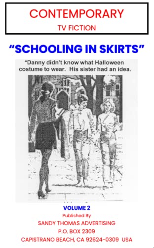 Schooling in Skirts (Contemporary TV Fiction Book 95) - Click to Buy