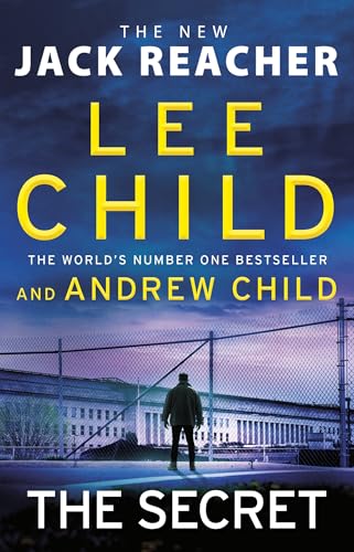 The Secret: The gripping new crime thriller in the Jack Reacher series from the Sunday Times No.1 bestselling authors (English Edition)
