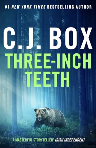 Three-Inch Teeth (Joe Pickett) - Click to Buy