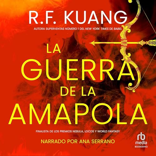 La guerra de la amapola [The Poppy War]: Poppy War 1 - Click to Buy