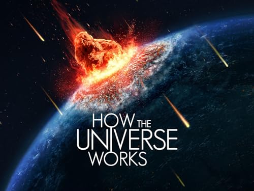 How the Universe Works - Click to Buy
