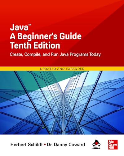 Java: A Beginner's Guide, Tenth Edition (English Edition) - Click to Buy