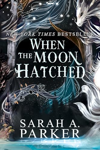 When the Moon Hatched: A Fast-Paced Romantasy with Undeniable Chemistry in a Stunning Immersive World (The Moonfall Series Book 1)
