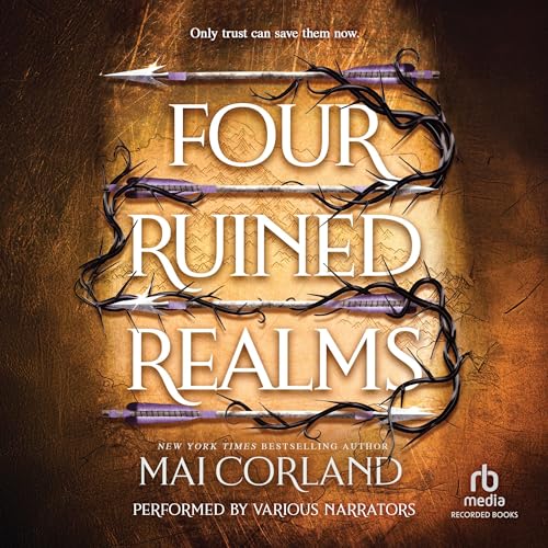 Four Ruined Realms: The Broken Blades, Book 2 - Click to Buy