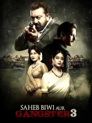 Saheb Biwi Aur Gangster 3 - Click to Buy