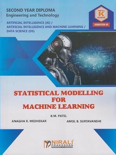 STATISTICAL MODELLING FOR MACHINE LEARNING (313307) | For Semester 3 MSBTE’s ‘K’ Scheme Second Year Diploma | Nirali Prakashan - Click to Buy