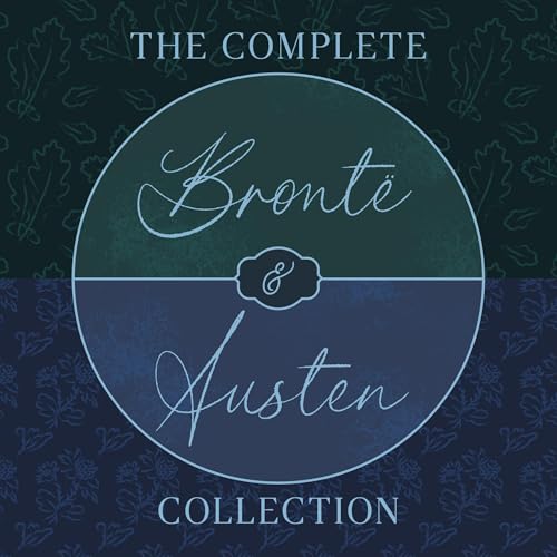 The Complete Brontë Sisters and Jane Austen Collection: 14 Novels, Short Stories, Letters, & Poetry: Jane Eyre, Wuthering Heights, Agnes Grey, Pride and Prejudice, Emma, Mansfield Park, Letters, & More - Click to Buy