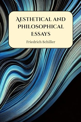 Aesthetical and Philosophical Essays - Click to Buy
