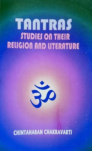 Tantras Studies on Their Religion and Literature - Click to Buy